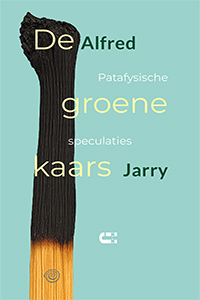 Alfred Jarry De groene kaars