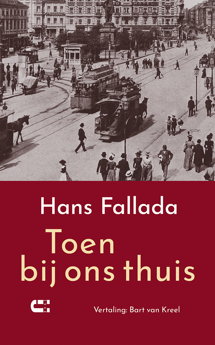 Hans Fallada Toen bij ons thuis