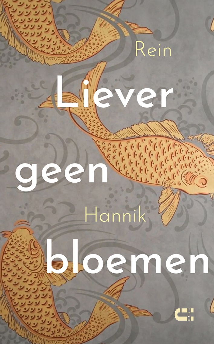 Liever geen bloemen Rein Hannik