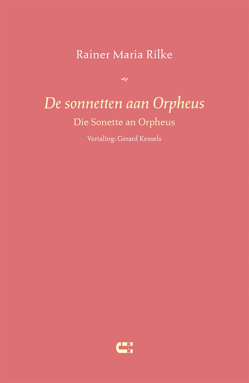 De sonnetten aan Orpheus Rainer Maria Rilke