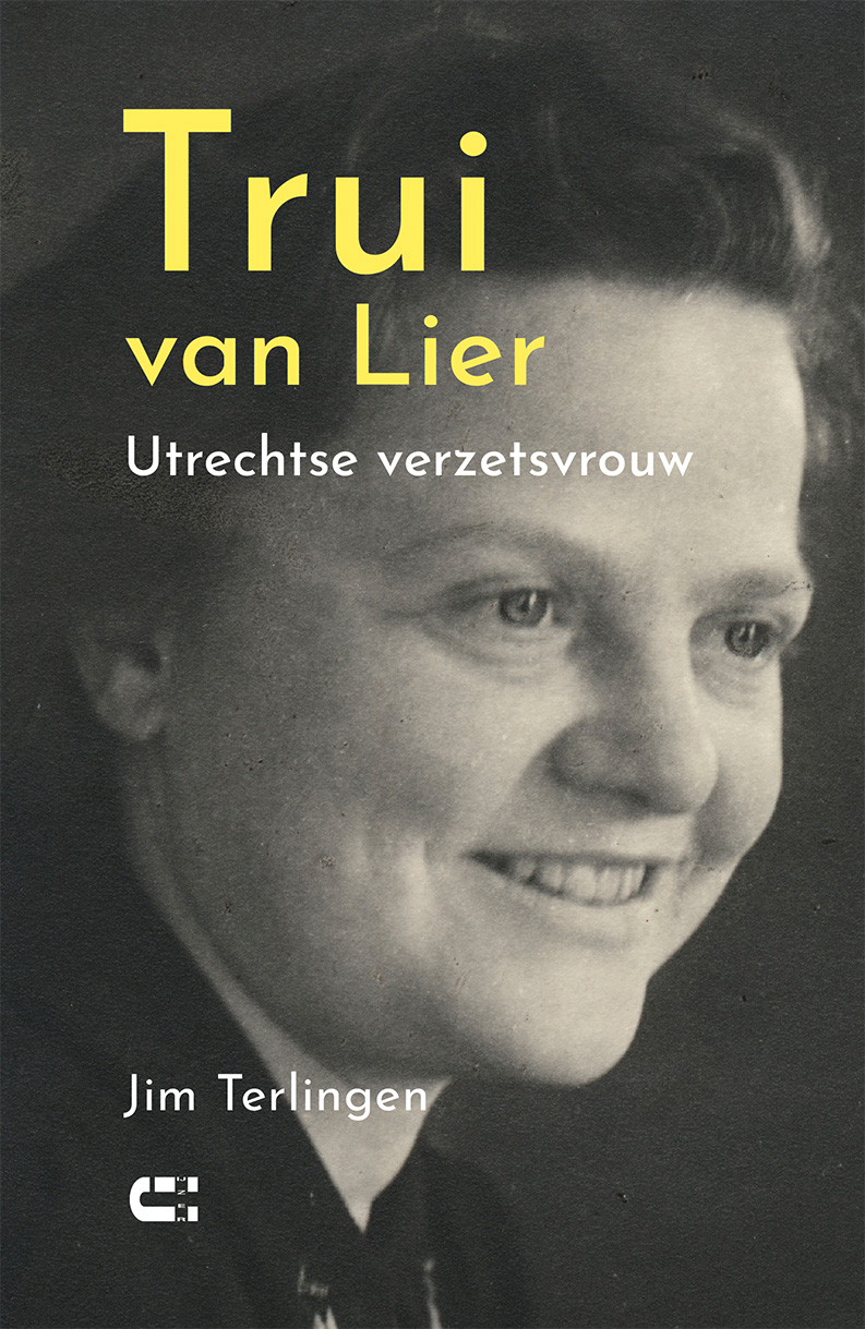 Jim Terlingen - Trui van Lier Utrechtse verzetsvrouw