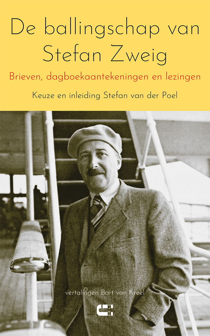 Stefan Zweig Ontheemd in deze wereld De ballingschap van Stefan Zweig Brieven, dagboekaantekeningen en lezingen 