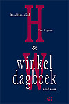 René Hesselink Hans Engberts Winkeldagboek 2007-2022